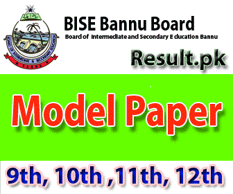 BISE Bannu Board Result 2025 biseb Model Paper 2025 class 9th, Inter, Intermediate, 10th, 11th, 5th, 8th, HSSC, FA, FSC, 12th, SSC, Matric, SSC Part 1, SSC Part 2, Inter Part 1, Inter part 2, 1st year, 2nd year, ICS, ICOM